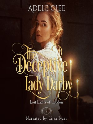 cover image of The Deceptive Lady Darby